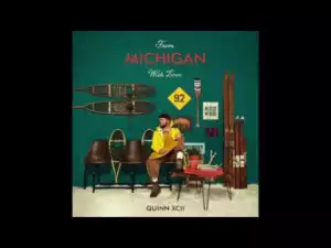 Quinn XCII - Right Where You Should Be ft. Ashe & Louis Futon